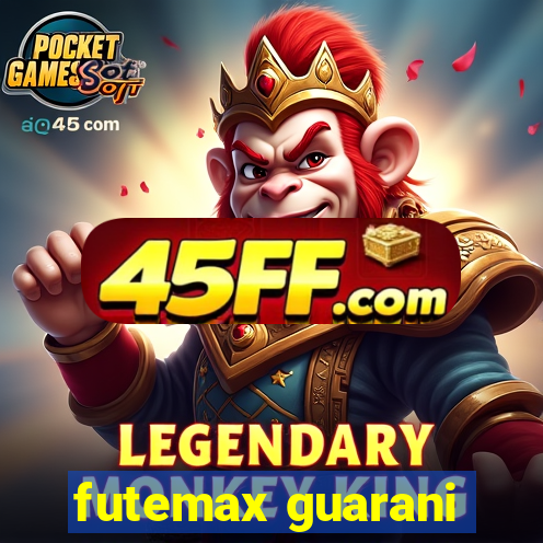 futemax guarani